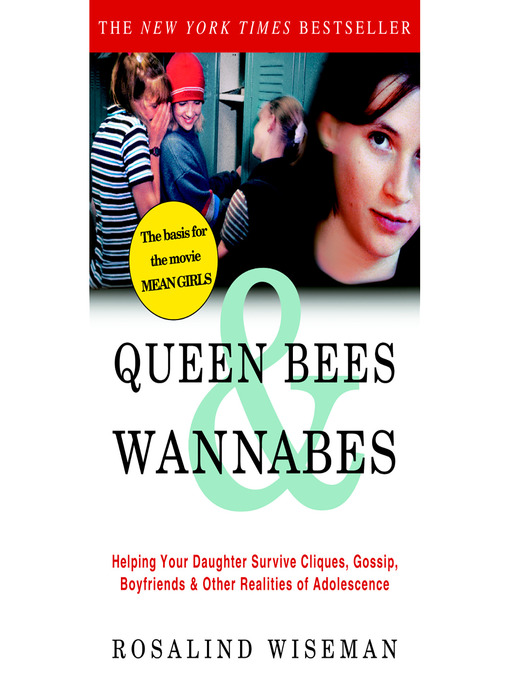 Title details for Queen Bees and Wannabes by Rosalind Wiseman - Available